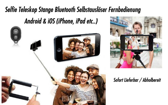 Selfie Stick Bluetooth Selfie Stange Self-portrait Monopod 3in1 Android Samsung Sony HTC iPhone iOS Foto Stick Auslser Natel Handy Smartphone Neu Set